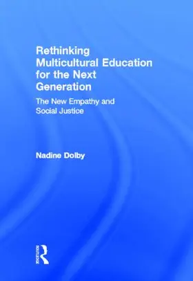 Dolby |  Rethinking Multicultural Education for the Next Generation | Buch |  Sack Fachmedien