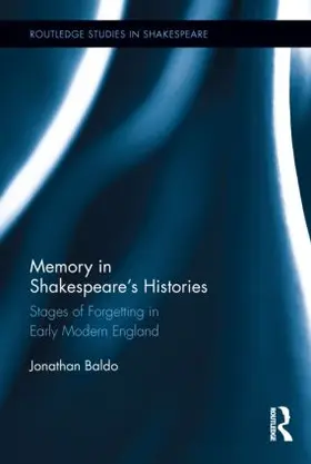 Baldo |  Memory in Shakespeare's Histories | Buch |  Sack Fachmedien