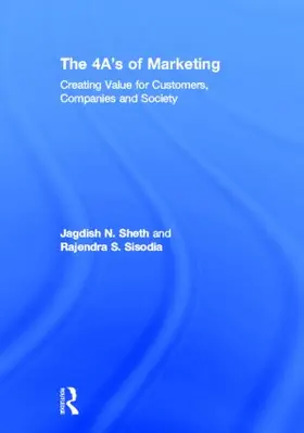 Sheth / Sisodia |  The 4 A's of Marketing | Buch |  Sack Fachmedien