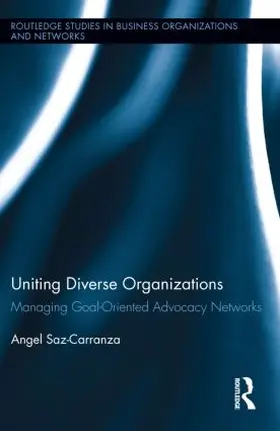 Saz-Carranza |  Uniting Diverse Organizations | Buch |  Sack Fachmedien