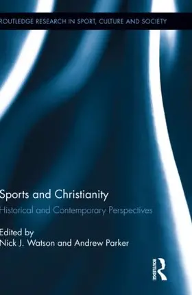 Watson / Parker |  Sports and Christianity | Buch |  Sack Fachmedien