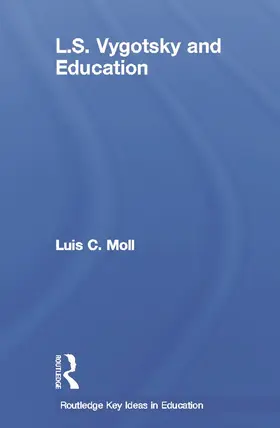 Moll |  L.S. Vygotsky and Education | Buch |  Sack Fachmedien