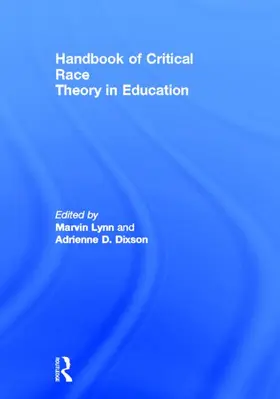 Lynn / Dixson |  Handbook of Critical Race Theory in Education | Buch |  Sack Fachmedien