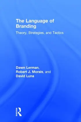 Lerman / Morais / Luna |  The Language of Branding | Buch |  Sack Fachmedien