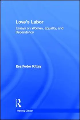 Kittay | Love's Labor | Buch | 978-0-415-90412-4 | sack.de