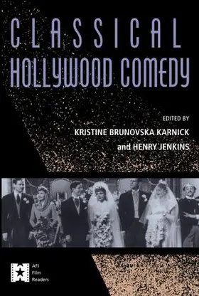 Karnick / Jenkins |  Classical Hollywood Comedy | Buch |  Sack Fachmedien