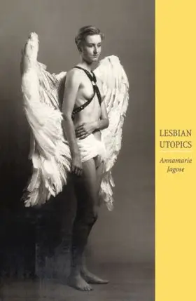 Jagose |  Lesbian Utopics | Buch |  Sack Fachmedien