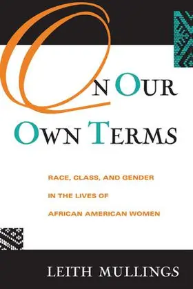 Mullings | On Our Own Terms | Buch | 978-0-415-91286-0 | sack.de