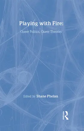 Phelan |  Playing with Fire | Buch |  Sack Fachmedien