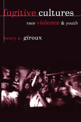 Giroux | Fugitive Cultures | Buch | 978-0-415-91578-6 | sack.de