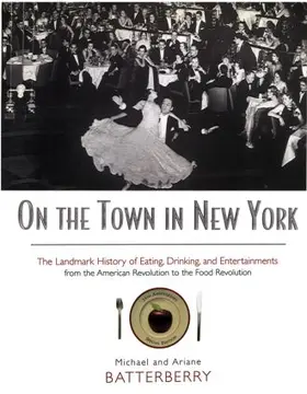 Batterberry |  On the Town in New York | Buch |  Sack Fachmedien