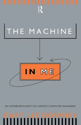 Downey |  The Machine in Me | Buch |  Sack Fachmedien