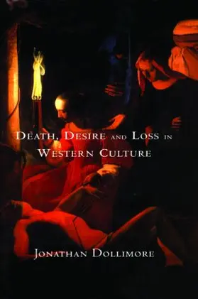 Dollimore |  Death, Desire and Loss in Western Culture | Buch |  Sack Fachmedien