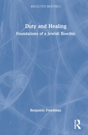 Freedman |  Duty and Healing | Buch |  Sack Fachmedien