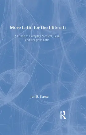 Stone |  More Latin for the Illiterati | Buch |  Sack Fachmedien