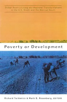 Tardanico / Rosenberg |  Poverty or Development | Buch |  Sack Fachmedien