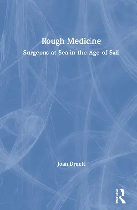 Druett |  Rough Medicine | Buch |  Sack Fachmedien