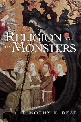 Beal | Religion and Its Monsters | Buch | 978-0-415-92587-7 | www2.sack.de