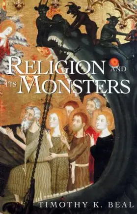 Beal | Religion and Its Monsters | Buch | 978-0-415-92588-4 | www2.sack.de