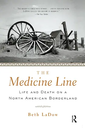 LaDow | The Medicine Line | Buch | 978-0-415-92765-9 | sack.de