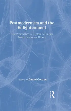 Gordon |  Postmodernism and the Enlightenment | Buch |  Sack Fachmedien