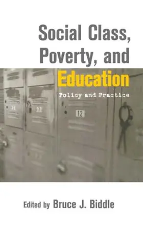 Biddle |  Social Class, Poverty and Education | Buch |  Sack Fachmedien