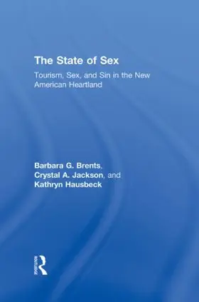 Brents / Jackson / Hausbeck |  The State of Sex | Buch |  Sack Fachmedien