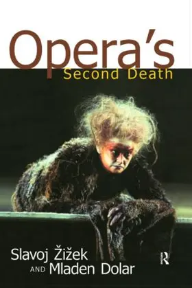Zizek / Dolar |  Opera's Second Death | Buch |  Sack Fachmedien