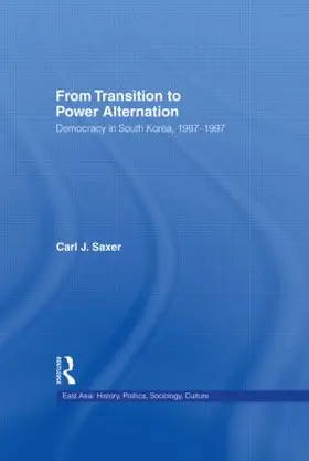 Saxer |  From Transition to Power Alternation | Buch |  Sack Fachmedien
