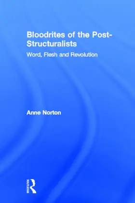 Norton |  Bloodrites of the Post-Structuralists | Buch |  Sack Fachmedien