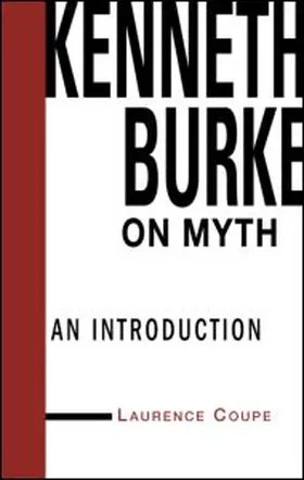 Coupe |  Kenneth Burke on Myth | Buch |  Sack Fachmedien