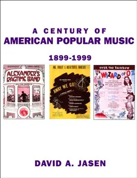 Jasen |  A Century of American Popular Music | Buch |  Sack Fachmedien