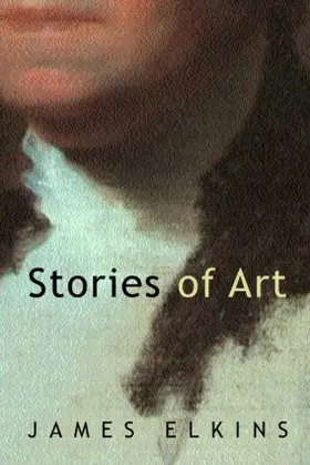 Elkins |  Stories of Art | Buch |  Sack Fachmedien