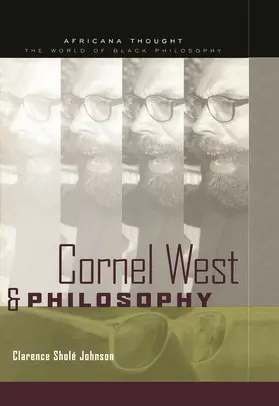 Johnson |  Cornel West and Philosophy | Buch |  Sack Fachmedien