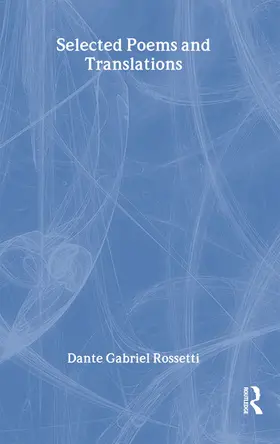 Wilmer / Rossetti | Selected Poems | Buch | 978-0-415-94080-1 | www2.sack.de