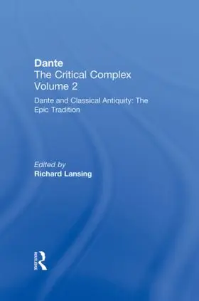 Lansing |  Dante and Classical Antiquity: The Epic Tradition | Buch |  Sack Fachmedien