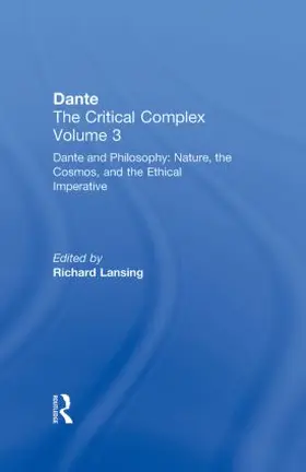 Lansing |  Dante and Philosophy: Nature, the Cosmos, and the Ethical Imperative | Buch |  Sack Fachmedien