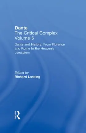 Lansing |  Dante and History: From Florence and Rome to Heavenly Jerusalem | Buch |  Sack Fachmedien