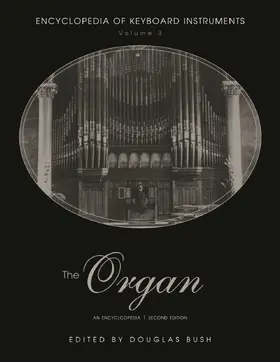 Bush / Kassel |  The Organ | Buch |  Sack Fachmedien