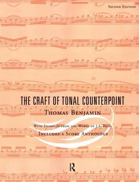 Benjamin |  The Craft of Tonal Counterpoint | Buch |  Sack Fachmedien