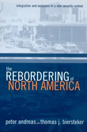 Andreas / Biersteker | The Rebordering of North America | Buch | 978-0-415-94467-0 | sack.de