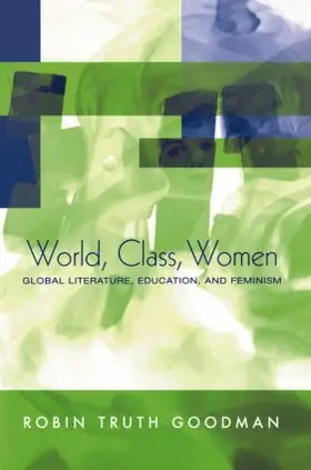 Goodman |  World, Class, Women | Buch |  Sack Fachmedien