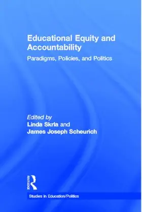 Skrla / Scheurich |  Educational Equity and Accountability | Buch |  Sack Fachmedien