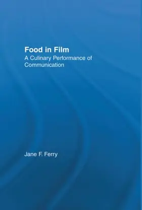 Ferry |  Food in Film | Buch |  Sack Fachmedien