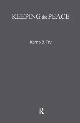Kemp / Fry |  Keeping the Peace | Buch |  Sack Fachmedien