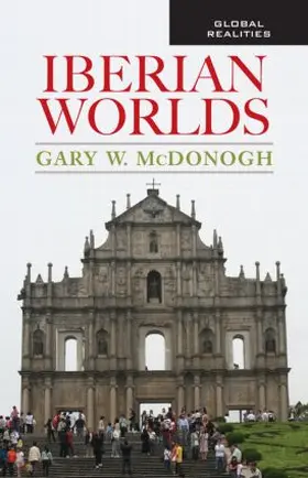 McDonogh |  Iberian Worlds | Buch |  Sack Fachmedien