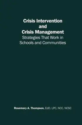 Thompson | Crisis Intervention and Crisis Management | Buch | 978-0-415-94818-0 | www2.sack.de