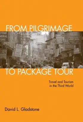 Gladstone |  From Pilgrimage to Package Tour | Buch |  Sack Fachmedien