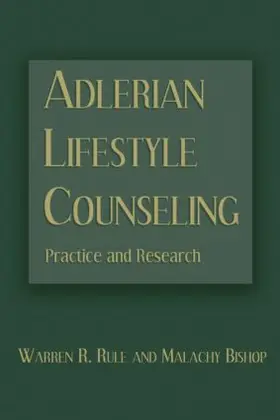 Rule / Bishop |  Adlerian Lifestyle Counseling | Buch |  Sack Fachmedien