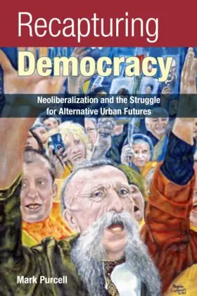 Purcell | Recapturing Democracy | Buch | 978-0-415-95435-8 | www2.sack.de